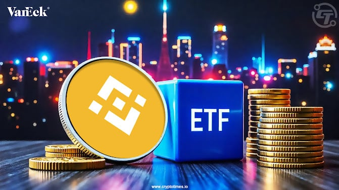 VanEck申请在美国推出首个币安币 (BNB) ETF